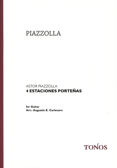 A. Piazzolla: 4 Estaciones Porteñas, Git