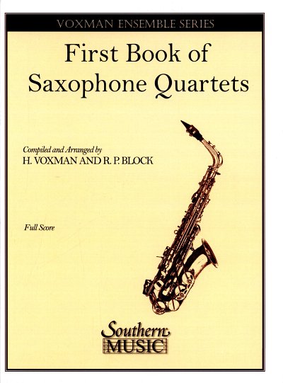 First Book of Saxophone Quartets, 4Sax (Part.)