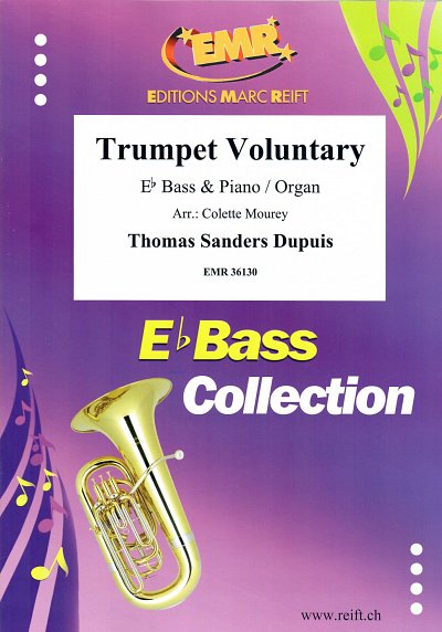T.S. Dupuis: Trumpet Voluntary, TbEsKlv/Org