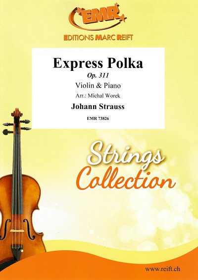 DL: J. Strauß (Sohn): Express Polka, VlKlav