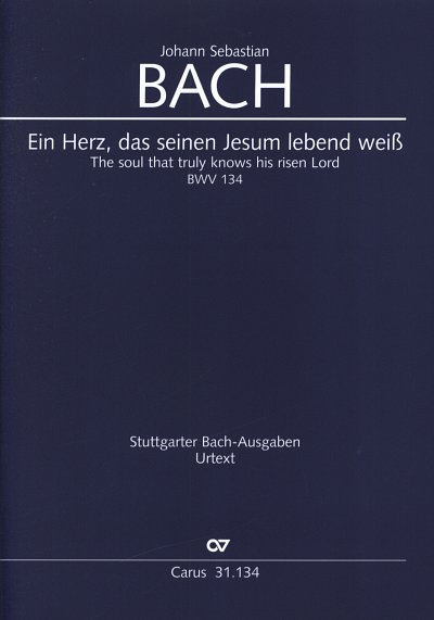 J.S. Bach: Ein Herz, das seinen Jesum l., Solostimmen (STB),