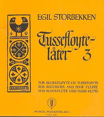 E. Storbekken: Tussefloytelater Band 3