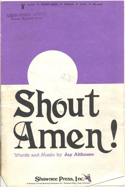 J. Althouse: Shout Amen!, Gch3Klav (Chpa)