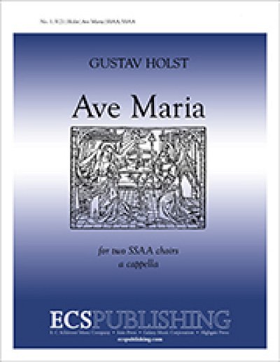 G. Holst: Ave Maria