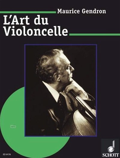 M. Gendron: L'Art du Violoncelle, Vc