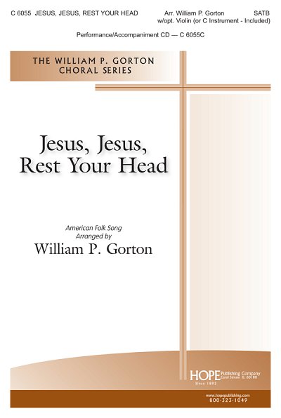 Jesus, Jesus, Rest Your Head (Chpa)