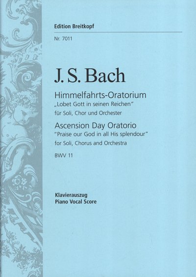J.S. Bach: Kantate 11 Lobet Gott In Seinen Reichen
