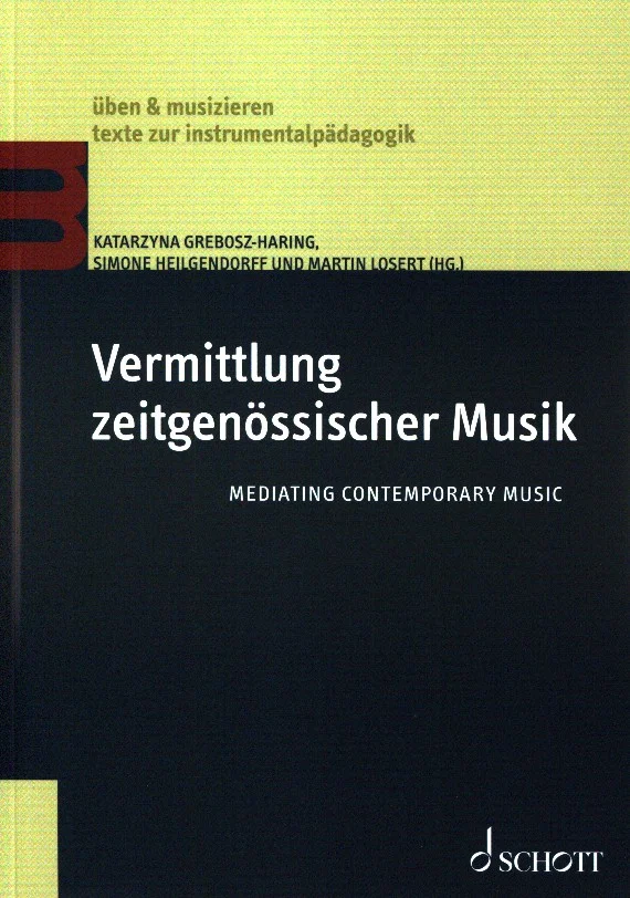 S. Heilgendorff: Vermittlung zeitgenössischer Musik (Bu) (0)