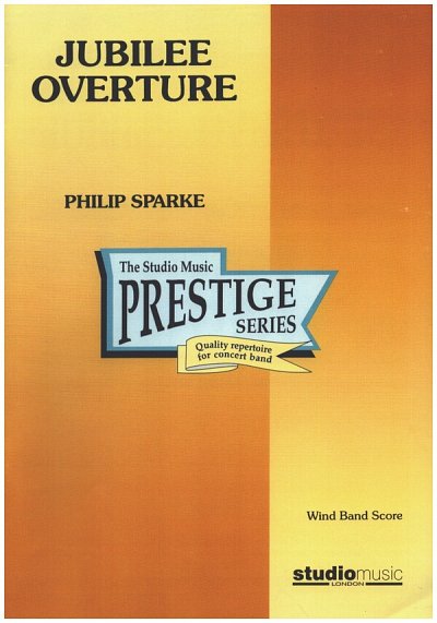 P. Sparke: Jubilee Overture, Blaso (Pa+St)