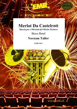 N. Tailor: Merlot Da Castelrott, Brassb
