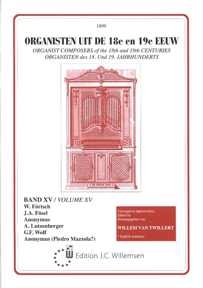 W. van Twillert: Organisten des 18. und 19. Jahrhundert, Org