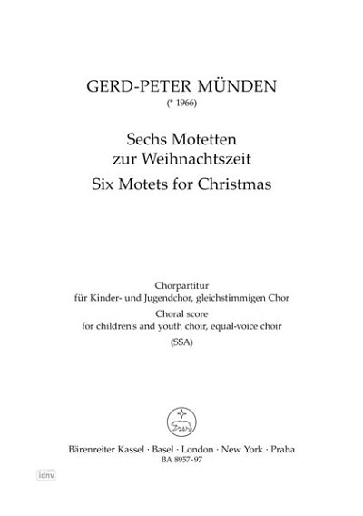 G.P. Münden: Sechs Motetten zur Weihnachtsze, Ch1Orch (Chpa)