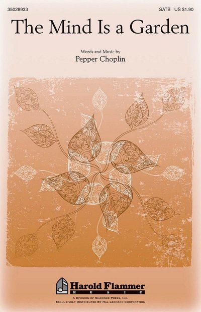 P. Choplin: The Mind Is a Garden