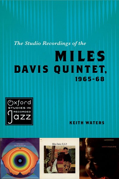 The Studio Recordings of the Miles Davis Quintet