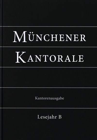M. Eham: Münchener Kantorale 2 (Lesejahr B) - Kant, Ges (Hc)