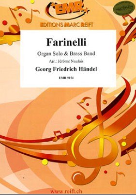 G.F. Händel: Farinelli, BrassOrg