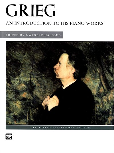 E. Grieg: An Introduction to His Piano Works, Klav