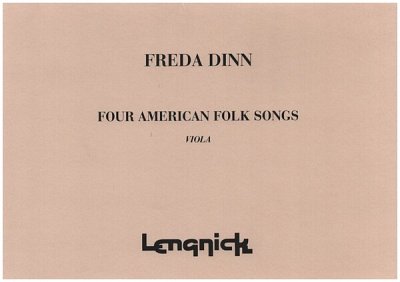 F. Dinn: 4 American Folk Songs, Va