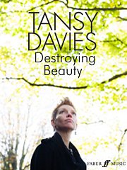 Tansy Davies, John Clare: Destroying Beauty
