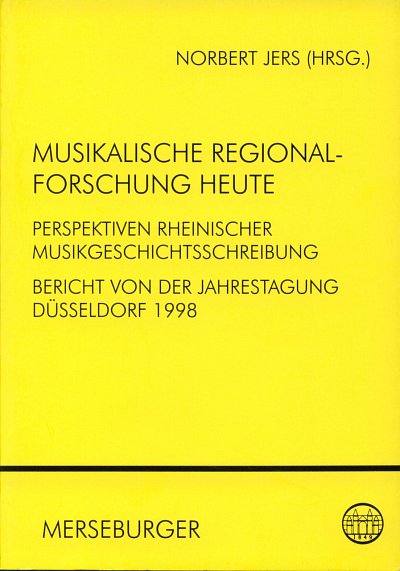 N. Jers: Musikalische Regionalforschung heute (Bu)