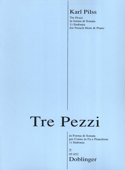 Pilss Karl: Tre Pezzi In Forma Di Sonate Sinfonia