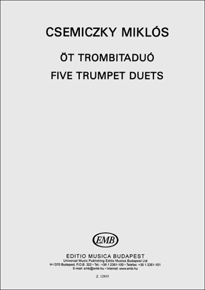 M. Csemiczky: Five Trumpet Duos