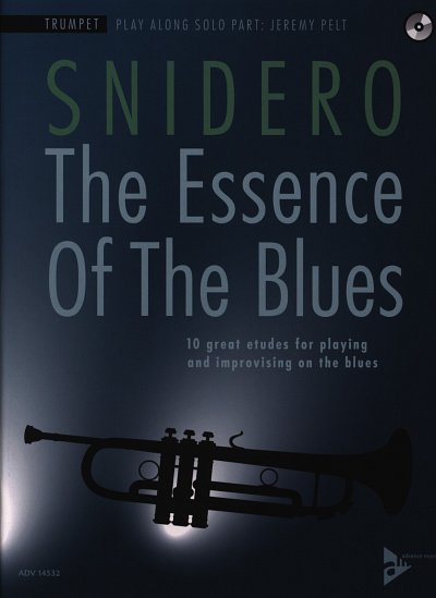 J. Snidero: The Essence Of The Blues, Trp (+CD)