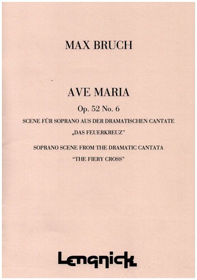 Ave Maria Opus 52/6 Nr 2 for HiVo, GesH (Bu)