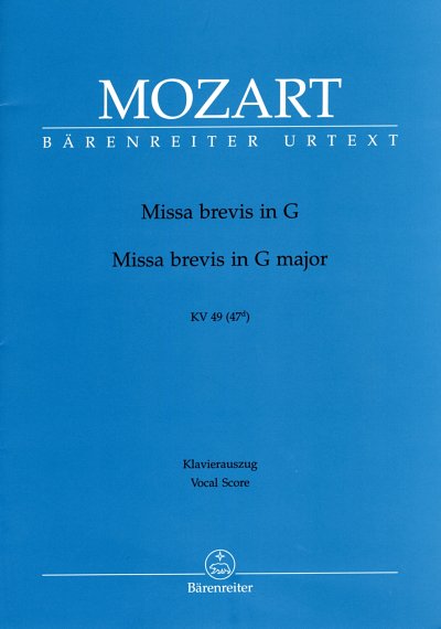 W.A. Mozart: Missa brevis G-Dur KV 49 (47d) (KA)
