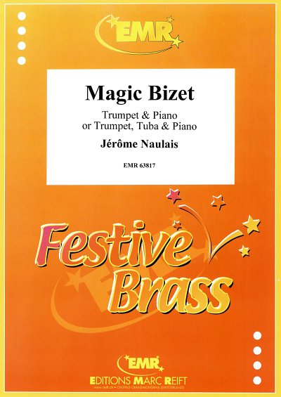 DL: J. Naulais: Magic Bizet, TrpKlav;Tb (KlaPa+St)