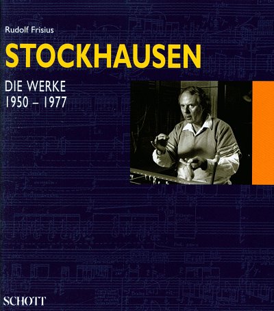 R. Frisius: Stockhausen 1 - 2 (2Bü)