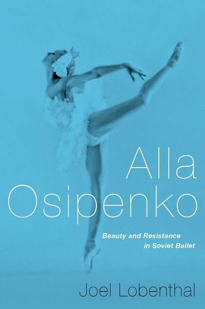 Alla Osipenko Beauty and Resistance (Bu)