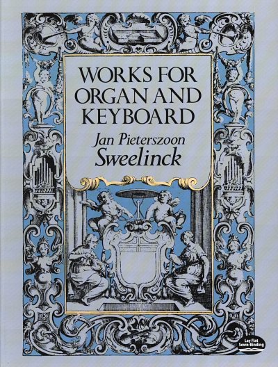 J.P. Sweelinck: Works for Organ and Keyboard, OrgmCemKlv