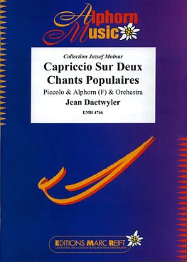 J. Daetwyler: Capriccio Sur Deux Chants Populaires