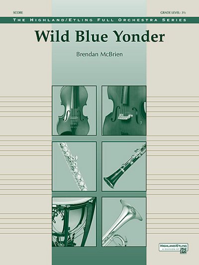 B. McBrien: Wild Blue Yonder, Sinfo (Part.)