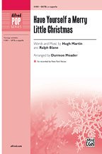 DL: H. Martin: Have Yourself a Merry Little Christmas SATB  