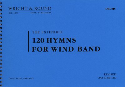 120 Hymns for Wind Band Drums, Blaso