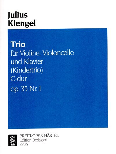 J. Klengel: Trio C-Dur Op 35/1 (Kindertrio)