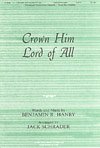 B. Hanby: Crown Him Lord of All, Gch;Klav (Chpa)