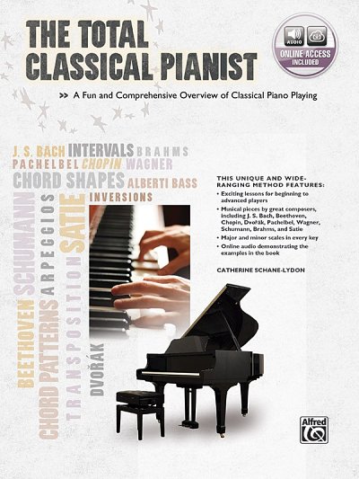 C. Schane-Lydon: The Total Classical Pianist, Klav (+OnlAu)