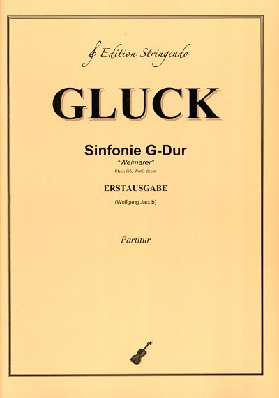 C.W. Gluck: Sinfonie G-Dur (Weimarer)