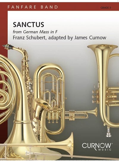 F. Schubert: Sanctus, Fanf (Pa+St)