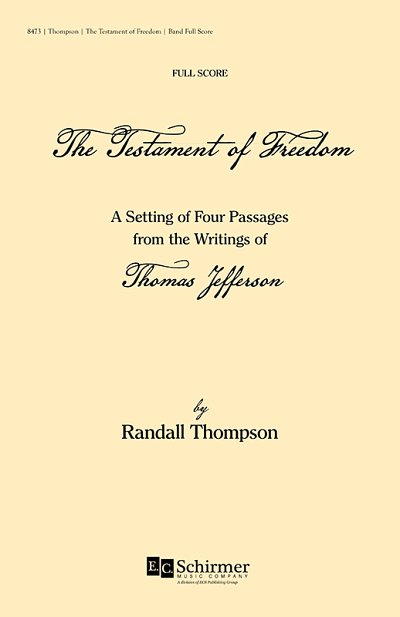 R. Thompson: The Testament of Freedom