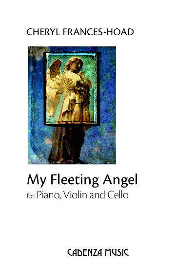 C. Frances-Hoad: My Fleeting Angel