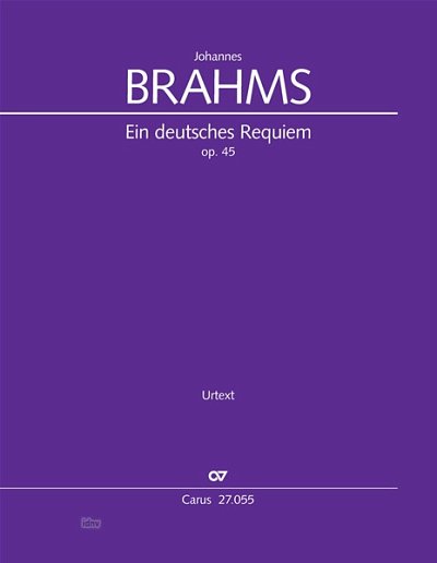 DL: J. Brahms: Ein deutsches Requiem op. 45 (Part.)