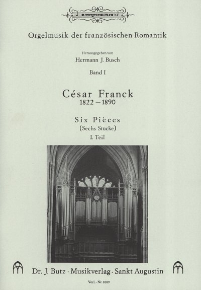C. Franck: 6 Pieces 1