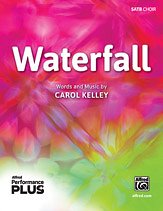 C. Kelley: Waterfall SATB