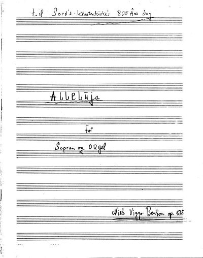 N.V. Bentzon: Alleluja for Sopran Og Orgel Op. 135 (Stsatz)