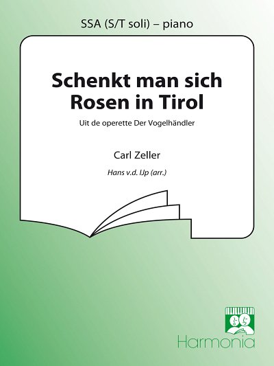 C. Zeller: Schenkt man sich Rosen in Tirol, FchKlav