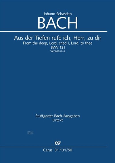 DL: J.S. Bach: Aus der Tiefen rufe ich, Herr, zu dir a-M (Pa